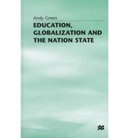 Education, Globalization, and the Nation State