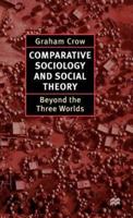 Comparative Sociology and Social Theory