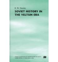 Soviet History in the Yeltsin Era