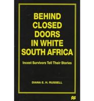 Behind Closed Doors in White South Africa