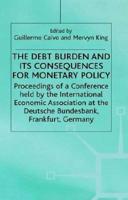 The Debt Burden and Its Consequences for Monetary Policy