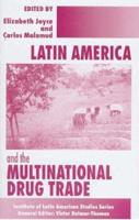 Latin America and the Multinational Drug Trade