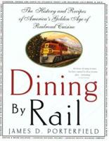 Dining by Rail