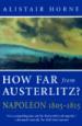 How Far from Austerlitz?: Napoleon 1805-1815