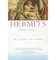 Hermits: The Insights of Solitude