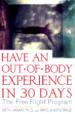 Have an Out-of-Body Experience in 30 Days