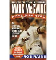 Mark McGwire, Home Run Hero