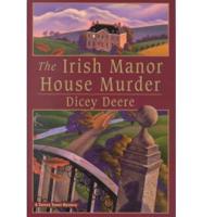 The Irish Manor House Murder