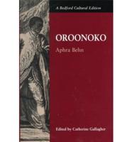 Oroonoko, or, The Royal Slave