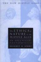 The Ethics of Nature in the Middle Ages