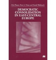Democratic Consolidation in East-Central Europe