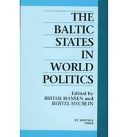 The Baltic States in World Politics