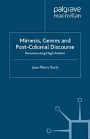 Mimesis, Genres, and Post-Colonial Discourse