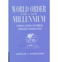 World Order for a New Millennium
