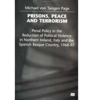 Prisons, Peace, and Terrorism