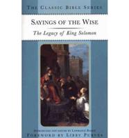 Sayings of the Wise: The Legacy of King Solomon