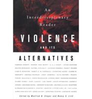 Violence and Its Alternatives