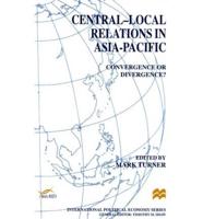 Central-Local Relations in Asia-Pacific