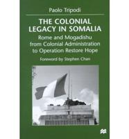 The Colonial Legacy in Somalia