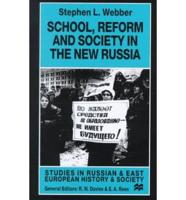 School, Reform, and Society in the New Russia