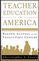 Teacher Education in America
