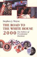 The Road to the White House, 2000
