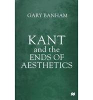 Kant and the Ends of Aesthetics