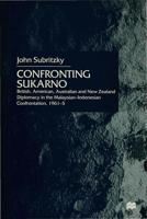 Confronting Sukarno