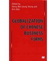 Globalization of Chinese Business Firms