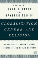 Globalization, Gender, and Religion