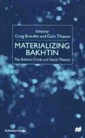 Materializing Bakhtin