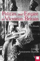 Politics and Empire in Victorian Britain