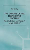 The Origins of the Eisenhower Doctrine