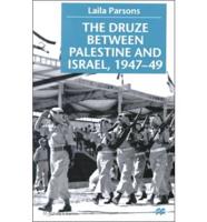 The Druze Between Palestine and Israel, 1947-49