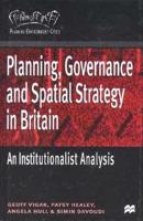 Planning, Governance, and Spatial Strategy in Britain