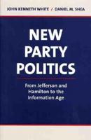 New Party Politics