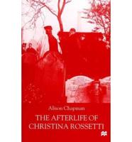 The Afterlife of Christina Rossetti