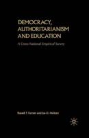 Democracy, Authoritarianism and Education