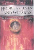 Hobbits, Elves, and Wizards