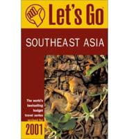 Let's Go: South East Asia. 2001