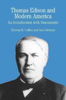 Thomas Edison and Modern America