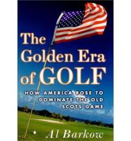 The Golden Era of Golf