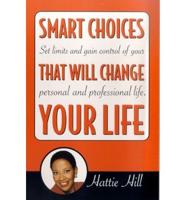 Smart Choices That Will Change Your Life