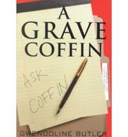 A Grave Coffin
