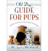 Old Dog's Guide for Pups