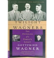 Twilight of the Wagners
