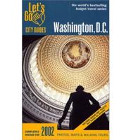 Let's Go Washington Dc 2002