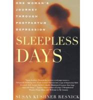 Sleepless Days