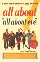 All about All about Eve: The Complete Behind-The-Scenes Story of the Bitchiest Film Ever Made