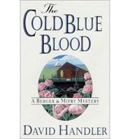 The Cold Blue Blood